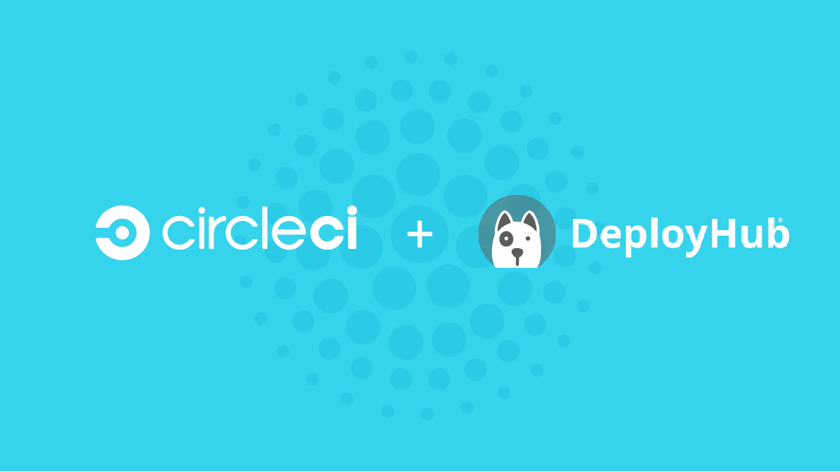 CircleCI+DeployHub