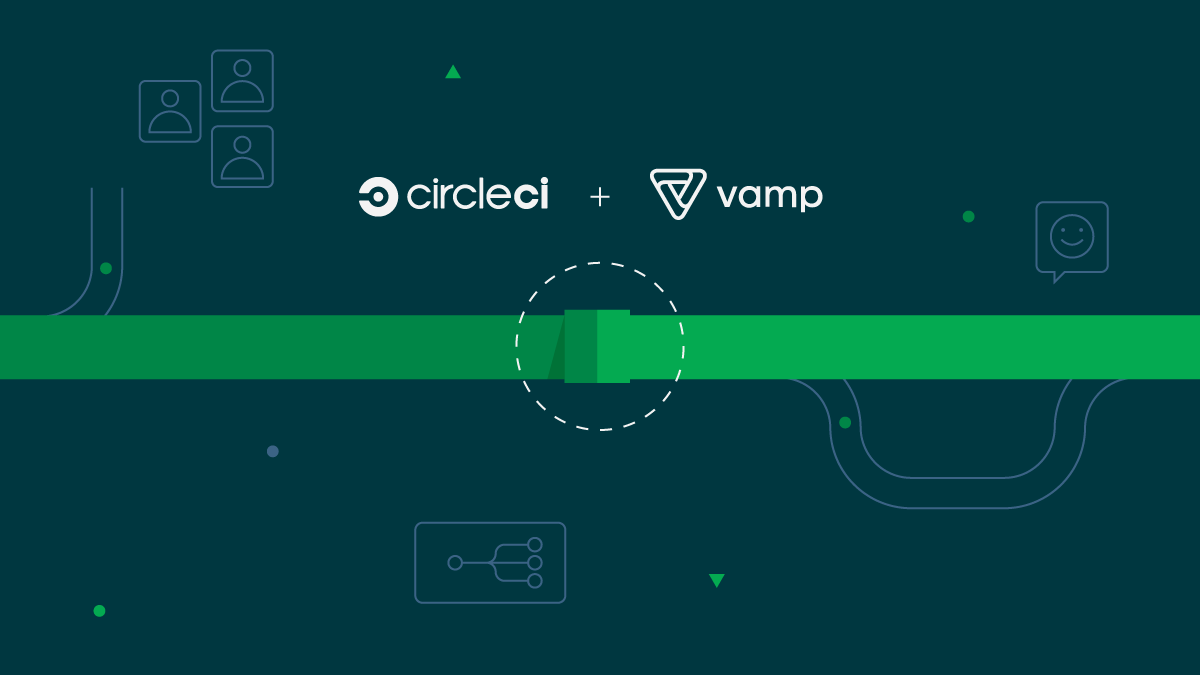 CircleCI acquires Vamp to make software release risk-free