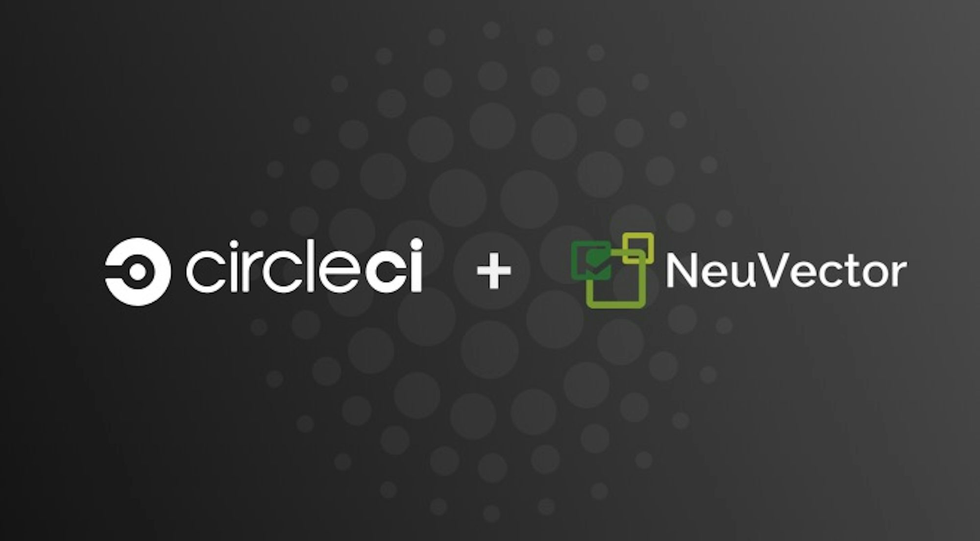 CircleCI + NeuVector
