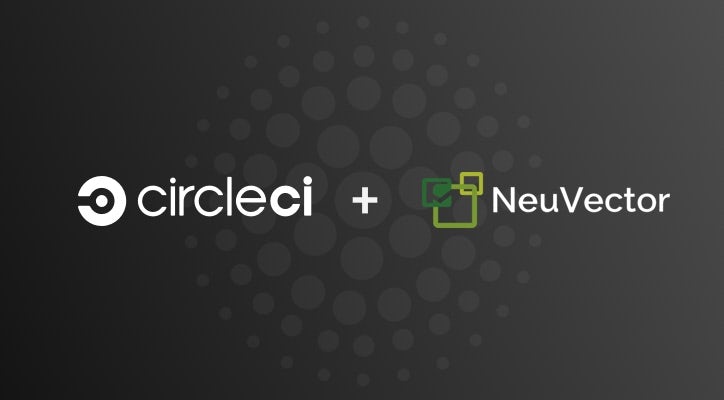 CircleCI + NeuVector
